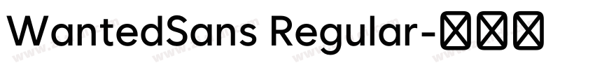 WantedSans Regular字体转换
